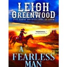 Seven Brides 4 A Fearless Man - Leigh Greenwood