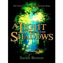 A Light from the Shadows