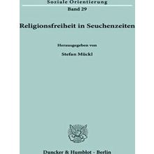 Religionsfreiheit In Seuchenzeiten