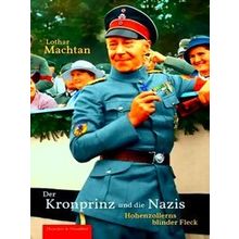 Der Kronprinz Und Die Nazis