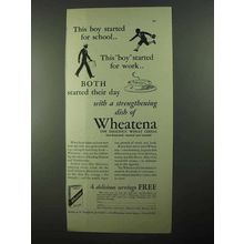 1931 Wheatena Cereal Ad - This Boy Started for School