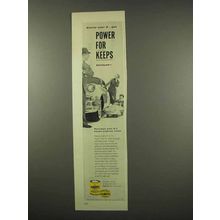 1956 Pennzoil Motor Oil Ad - Power For Keeps