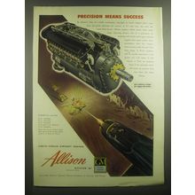 1945 GM Allison Engines Ad - Precision means success