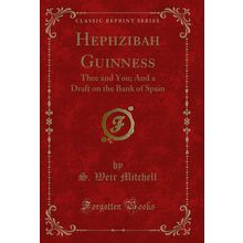 Hephzibah Guinness: Thee and You; And a Draft on the Bank of Spain