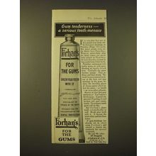 1918 Forhan's Toothpaste Ad - Gum tenderness - a serious tooth-menace