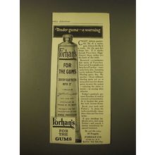1918 Forhan's Toothpaste Ad - Tender gums - a warning