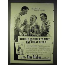 1940 Pabst Blue Ribbon Beer Ad - Blended 33 Times