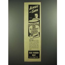 1940 Pabst Blue Ribbon Malt Ad - Always the Same