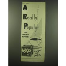 1940 Oxo Cube Ad - A really opular and refreshing beverage