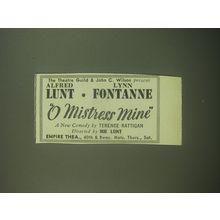 1946 O Mistress Mine Play Ad - Alfred Lunt, Lynn Fontanne