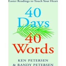 40 Days. 40 Words