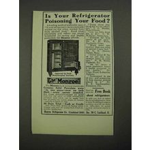 1915 Monroe Refrigerator Ad - Poisoning Your Food?