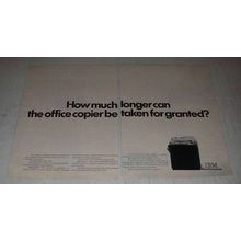 1974 IBM Copier Ad - Taken for Granted