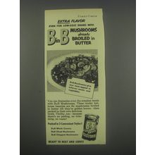 1952 B in B Mushrooms Ad - Extra flavor even for low-cost dishes with B in B