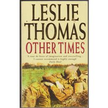 Other Times, by Leslie Thomas