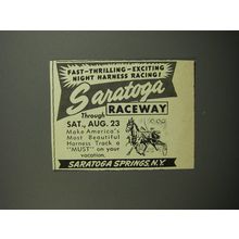 1952 Saratoga Raceway Ad - Fast - Thrilling - exciting - night harness racing!