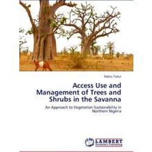 Access Use and Management of Trees and Shrubs in the Savanna