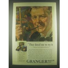 1931 Granger Rough Cut Tobacco Ad - They Dared Me