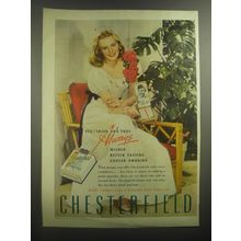 1945 Chesterfield Cigarettes Ad - Yes - tried and True Always Milder Better