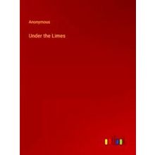 Under the Limes - Various Authors