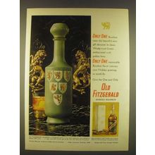 1963 Old Fitzgerald Bourbon Ad - Only One Rates this Beautiful Gift