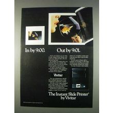 1982 Vivitar Instant Slide Printer Ad - In by 9:00