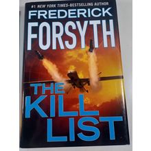 The Kill List - hardcover/dust jacket, Frederick Forsyth, 2013 like new
