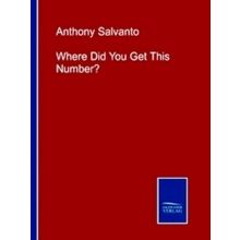 Where Did You Get This Number?
