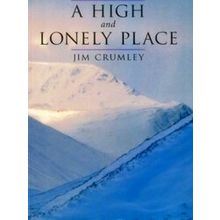 A High And Lonely Place