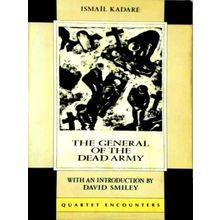 The General of the Dead Army - With an Introduction by David Smiley - Ismail Kad