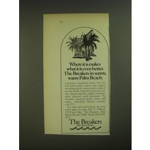 1974 The Breakers Resort Ad - Where it is makes what it is even better
