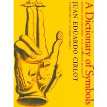 A Dictionary of Symbols