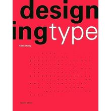 Designing Type by Karen Cheng