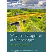 Wildlife Management and Conservation: Wildlife Management and Landscapes - Willi