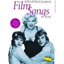 100 Of The Greatest Film Songs Ever