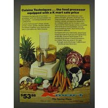 1978 Kmart Cuisine Techniques Food Processor Ad