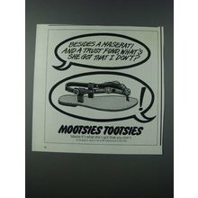 1986 Mootsies Tootsies Sandals Ad - Besides a Maserati and a Trust Fund