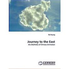 Journey to the East - H.E. Huang