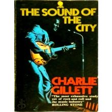 The Sound of the City - Charlie Gillett
