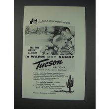 1963 Tucson Arizona Ad - Enjoy a new world of fun see the desert bloom