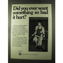 1973 Easter Seals Ad - Want Something So Bad it Hurt?