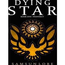 Dying Star Book One