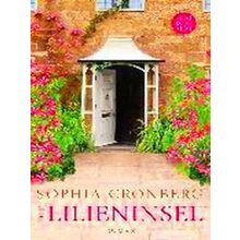 Die Lilieninsel - Sophia Cronberg
