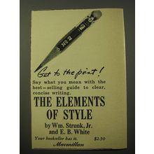 1960 Macmillan Book Ad - The Elements of Style by Wm. Strunk, Jr. and E.B. White