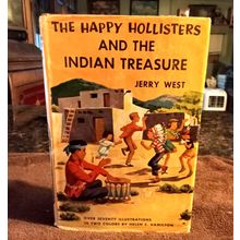 The Happy Hollister's And The Indian Treasure By Jerry West W/Dustjacket 1953