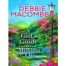 A Girl's Guide To Moving On