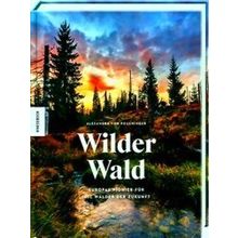 Wilder Wald