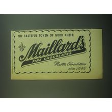 1945 Maillard's Chocolates Ad - The tasteful token of good cheer