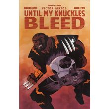 VARIANT - UNTIL MY KNUCKLES BLEED NO. 2 COVER C (2021)