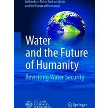 Water And The Future Of Humanity